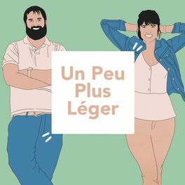 Show cover of Un Peu Plus Léger Podcast