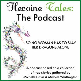 Show cover of Heroine Tales: The Podcast Version