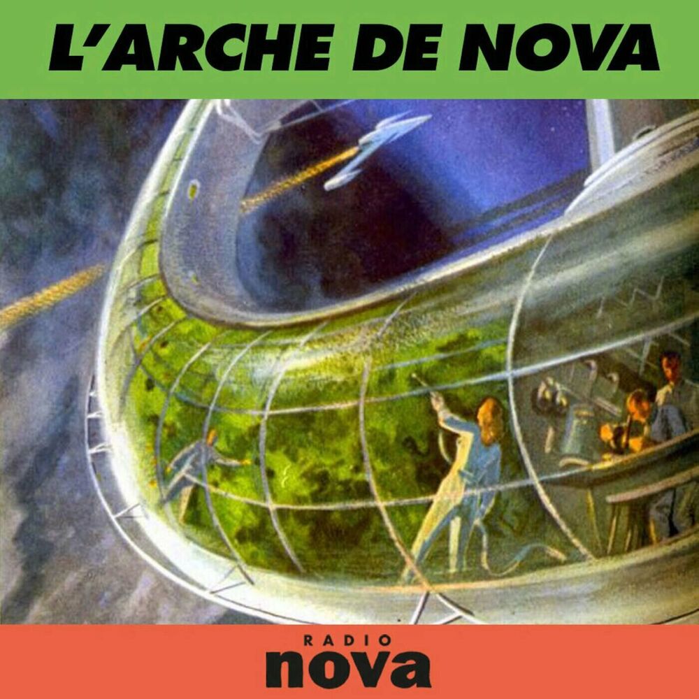 Listen to L'Arche de Nova podcast