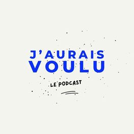 Show cover of J'aurais voulu