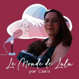 Show cover of Le Monde de Lulu par Clara