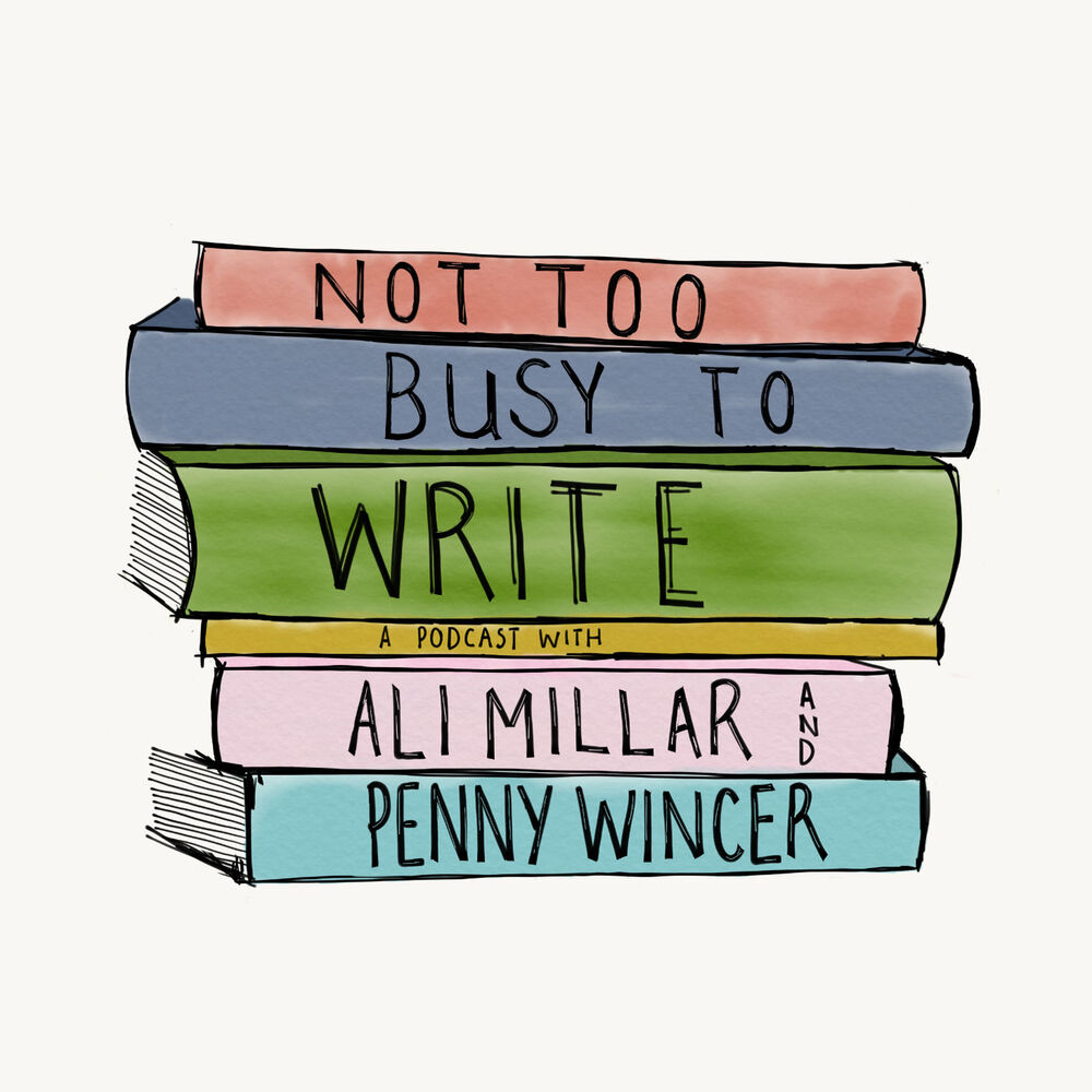Listen to Not Too Busy To Write podcast Deezer