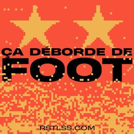 Show cover of Ca Déborde De Foot RSTLSS