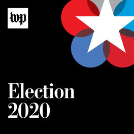 Show cover of Election 2020: Updates from The Washington Post