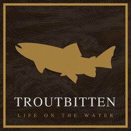 Show cover of Troutbitten