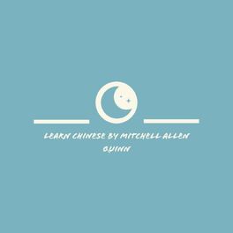Show cover of Learn Chinese By Mitchell Allen Quinn