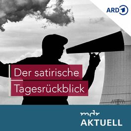 Show cover of Der satirische Tagesrückblick von MDR AKTUELL