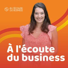 Show cover of À l'écoute du business