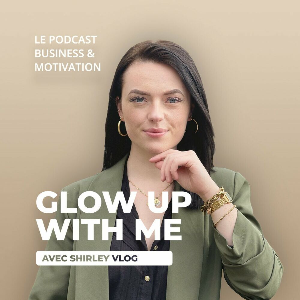 Listen to Glow up with me podcast