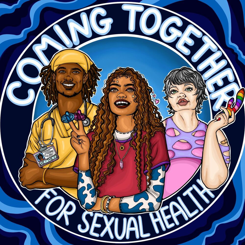 Listen to Coming Together for Sexual Health podcast Deezer