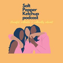 Show cover of Salt Pepper Ketchup The Podcast