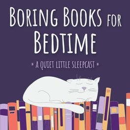 Show cover of Boring Books for Bedtime Readings to Help You Sleep