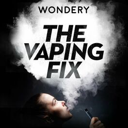 Show cover of The Vaping Fix