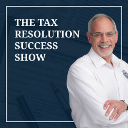 Show cover of Tax Resolution Success Show