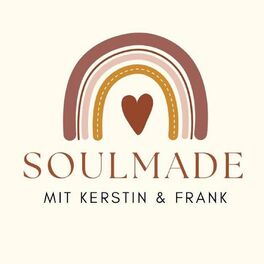 Show cover of Soulmade - Dein Podcast