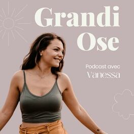 Show cover of GrandiOse - Le podcast