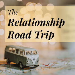 Show cover of The Relationship Road Trip