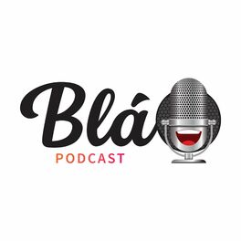Show cover of Blá Podcast