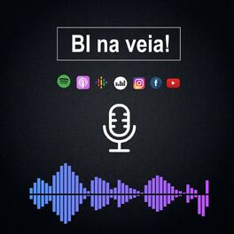 Show cover of BI na veia! Podcast!