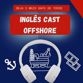 Show cover of Inglês Cast Offshore