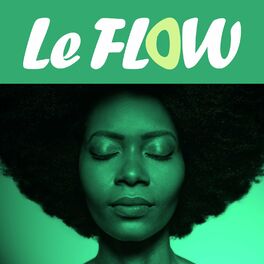 Show cover of Le Flow : bien-être et performance