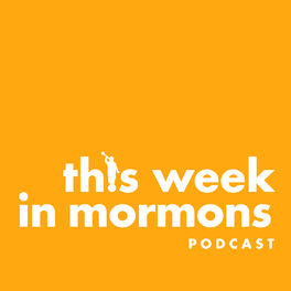 Show cover of This Week in Mormons