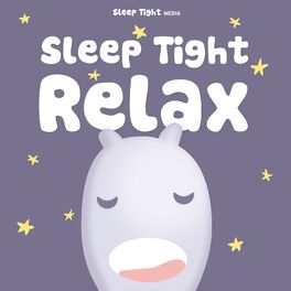 Show cover of Sleep Tight Relax - Calming Bedtime Stories and Meditations