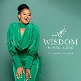 Show cover of Wisdom & Wellness with Mpoomy Ledwaba