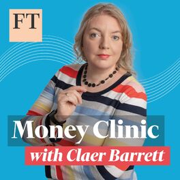 Show cover of Money Clinic with Claer Barrett