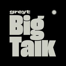 Show cover of Greyt Big Talk