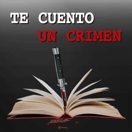 Show cover of TE CUENTO UN CRIMEN