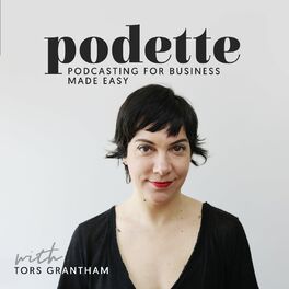 Show cover of Podette: Podcasting for Business Made Easy