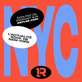 Show cover of L'Actualité Rock de New-York RSTLSS