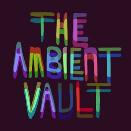 Show cover of The Ambient Vault