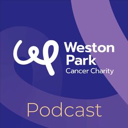 Show cover of Weston Park Cancer Charity Podcast