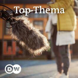 Show cover of Top-Thema mit Vokabeln | Audios | DW Deutsch lernen