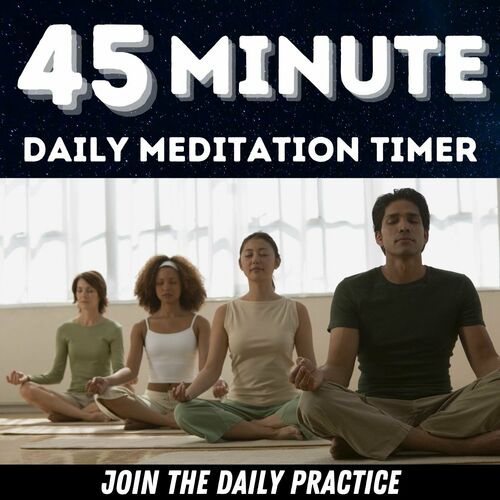 Listen To Daily 45 Minute Timed Meditation Podcast | Deezer