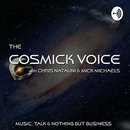 Show cover of The Cosmick Voice with Chris Natalini & Mick Michaels