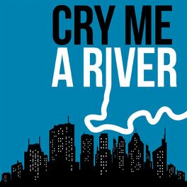 Show cover of Cry Me a River