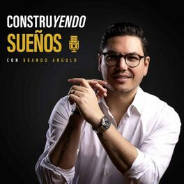 Show cover of Construyendo Sueños