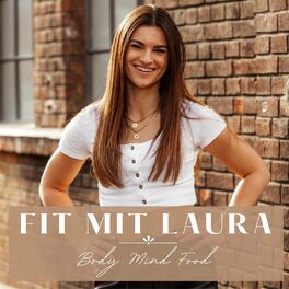 Show cover of Fit mit Laura - Body Mind Food