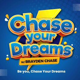 Show cover of The CYD Podcast (Chase your Dreams with Brayden Chase)