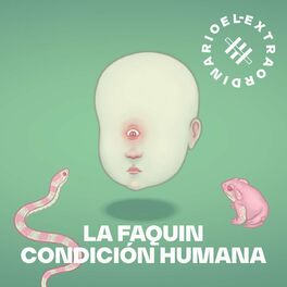 Show cover of La Fucking Condición Humana