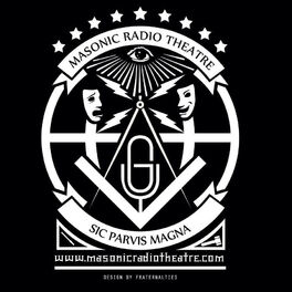 Show cover of The Masonic Radio Theatre - Freemasonry in Vintage Radio