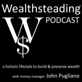 Show cover of WEALTHSTEADING Podcast investing retirement money stock market & wealth