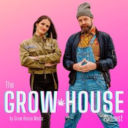 Show cover of The Grow House Podcast