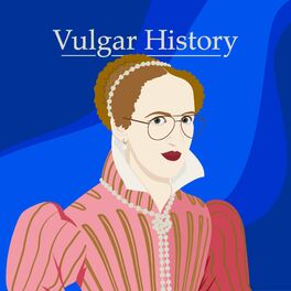 Show cover of Vulgar History