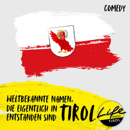 Show cover of Weltbekannte Namen, die eigentlich in Tirol entstanden sind
