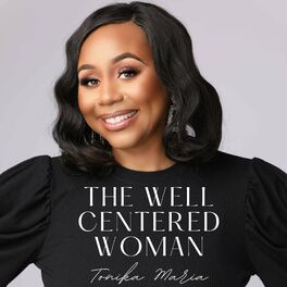 Show cover of The Well Centered Woman Podcast
