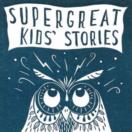 Show cover of Super Great Kids' Stories
